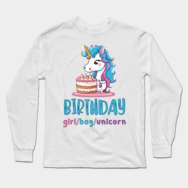 Birthday Girl/Boy/Unicorn Long Sleeve T-Shirt by stressless